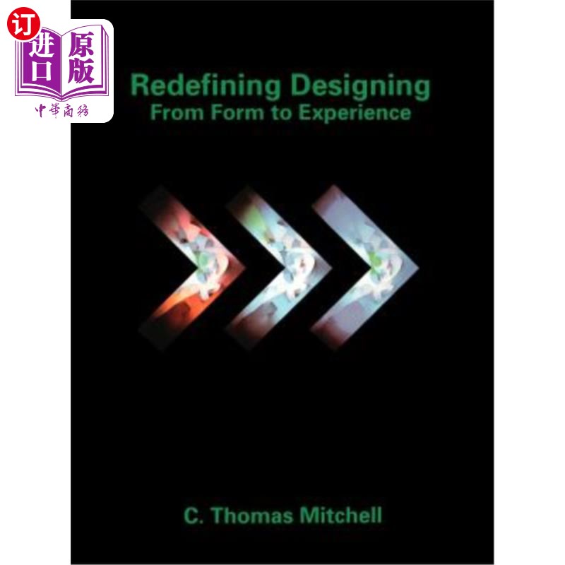 海外直订Redefining Designing: From Form to Experience 重新定义设计:从形式到体验