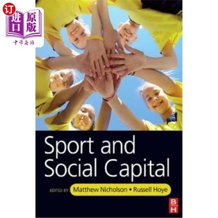 海外直订Sport and Social Capital 体育与社会资本