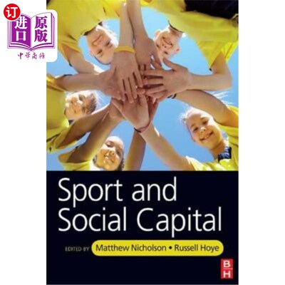 海外直订Sport and Social Capital 体育与社会资本
