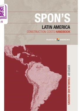 海外直订Spon's Latin American Construction Costs Handbook Spon的拉丁美洲建筑成本手册