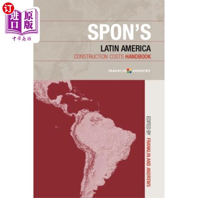海外直订Spon's Latin American Construction Costs Handbook Spon的拉丁美洲建筑成本手册