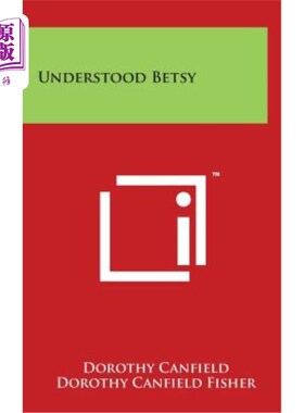 海外直订Understood Betsy 了解贝齐
