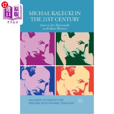 海外直订Michal Kalecki in the 21st Century 21世纪的卡莱基
