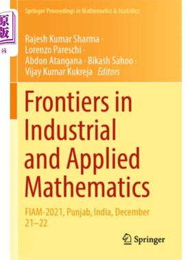 海外直订Frontiers in Industrial and Applied Mathematics: Fiam-2021, Punjab, India, Decem Frontiers