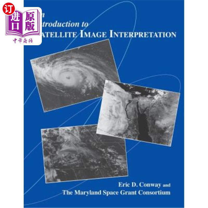 海外直订An Introduction to Satellite Image Interpretation 卫星影像解译导论