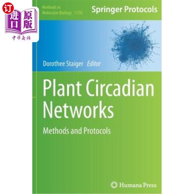 海外直订Plant Circadian Networks: Methods and Protocols 植物昼夜节律:方法和协议