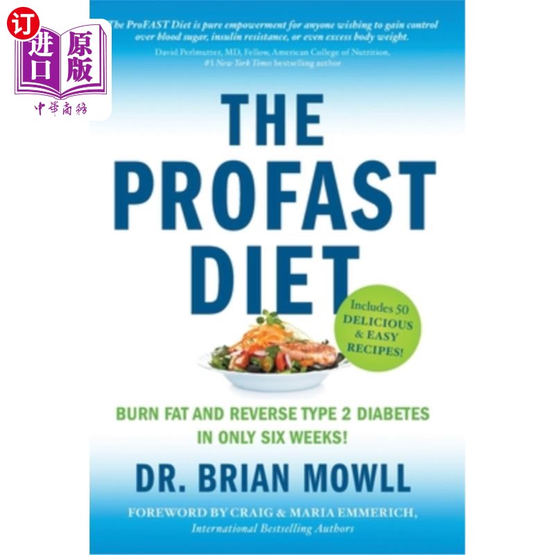 海外直订医药图书The ProFAST Diet: Burn Fat and Reverse Type 2 Diabetes in Only Six Weeks 6周内燃烧脂肪,逆转2型糖尿