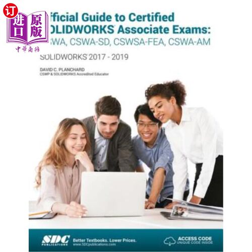 海外直订Official Guide to Certified Solidworks Associate Exams (2018-2019) Solidworks注册助理考试官方指南(201