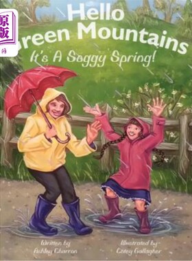 海外直订Hello Green Mountains: It's a Soggy Spring 你好，青山：春天湿漉漉的