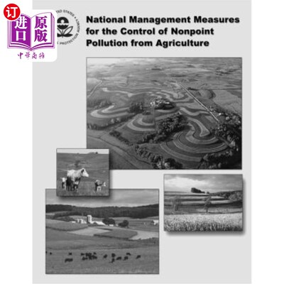 海外直订National Management Measures for the Control of Nonpoint Pollution from Agricult 国家农业面源污染控制管理办