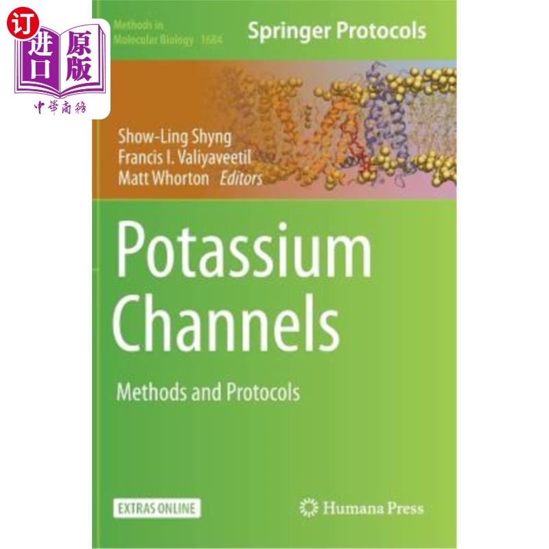 海外直订Potassium Channels: Methods and Protocols 钾通道：方法和方案 书籍/杂志/报纸 原版其它 原图主图