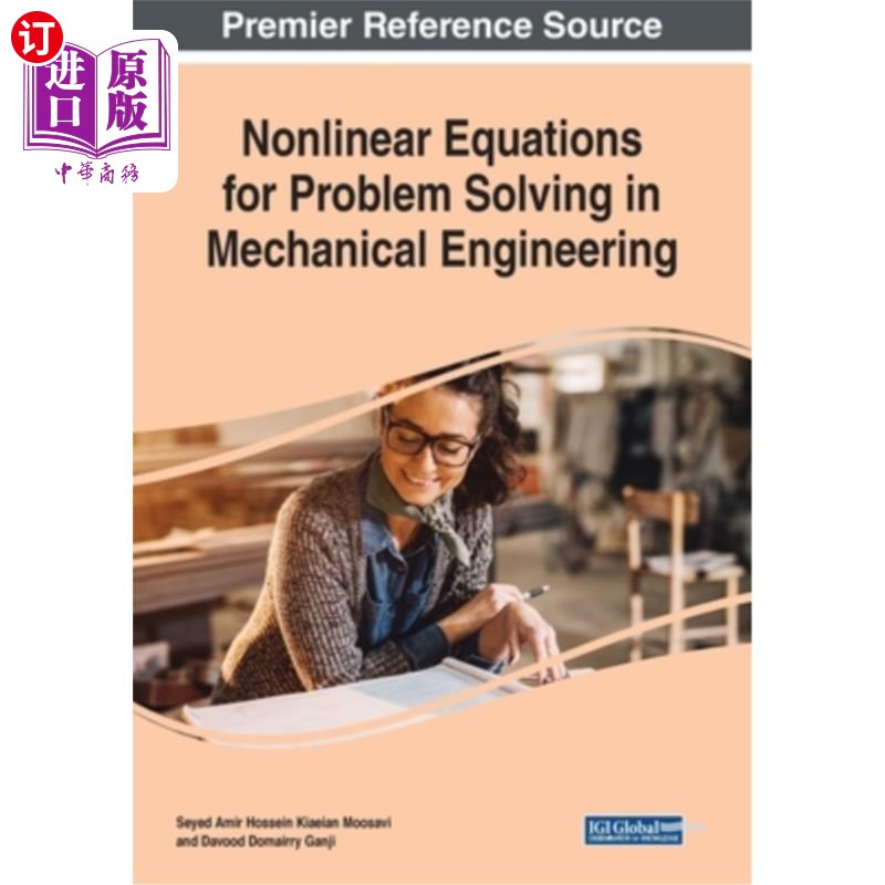 海外直订Nonlinear Equations for Problem Solving in Mechanical Engineering机械工程问题求解的非线性方程组