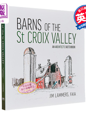 现货 Barns of St Croix Valley 进口艺术 圣克罗伊谷的谷仓【中商原版】