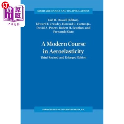 海外直订A Modern Course in Aeroelasticity 现代空气弹性学课程“，