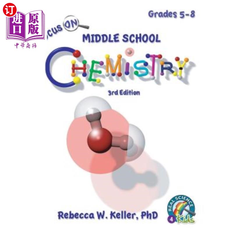 海外直订Focus On Middle School Chemistry Student Textbook 3rd Edition 重点中学化学学生教材第三版