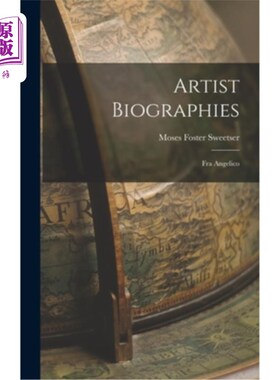 海外直订Artist Biographies: Fra Angelico 艺术家传记:安吉尔兄弟