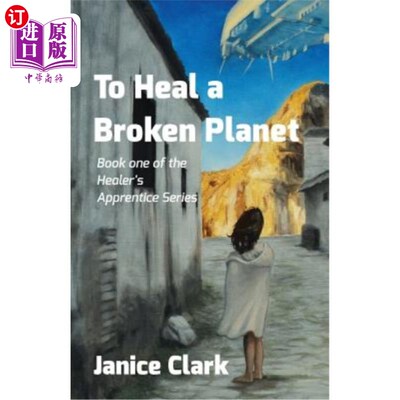 海外直订To Heal a Broken Planet 治愈一个破碎的星球
