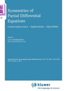 海外直订Symmetries of Partial Differential Equations: Conservation Laws -- Applications  偏微分方程的对称性:守恒定