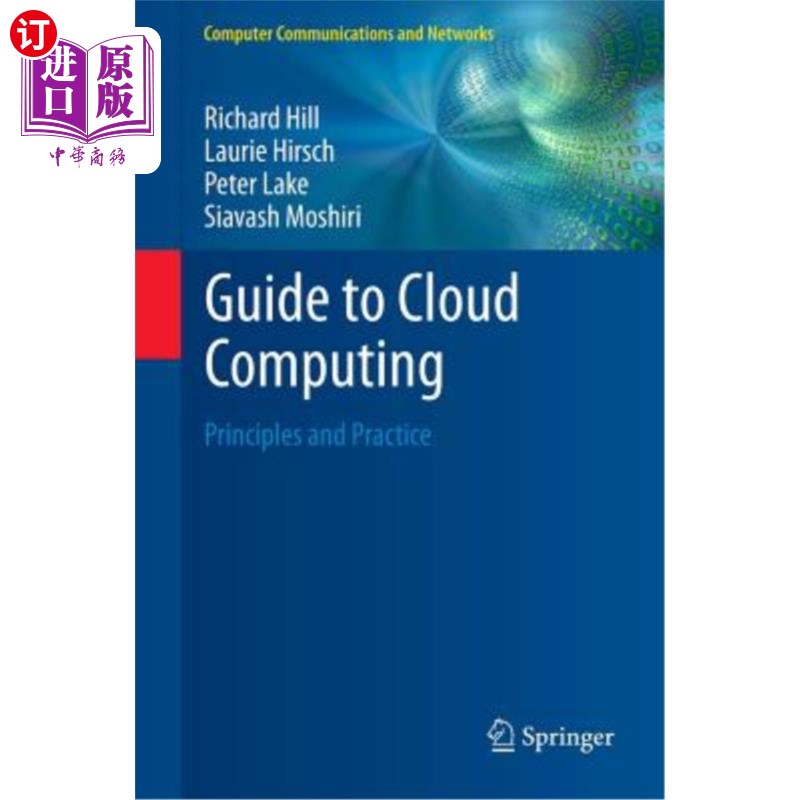 海外直订Guide to Cloud Computing: Principles and Practice 云计算指南:原理和实践