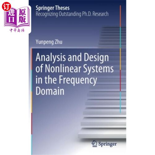 海外直订Analysis and Design of Nonlinear Systems in the Frequency Domain 频域非线性系统的分析与设计