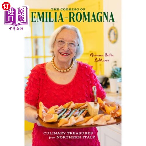 海外直订Cooking of Emilia-Romagna, Illustrated Edition 艾米利亚-罗马涅的烹饪，插图版