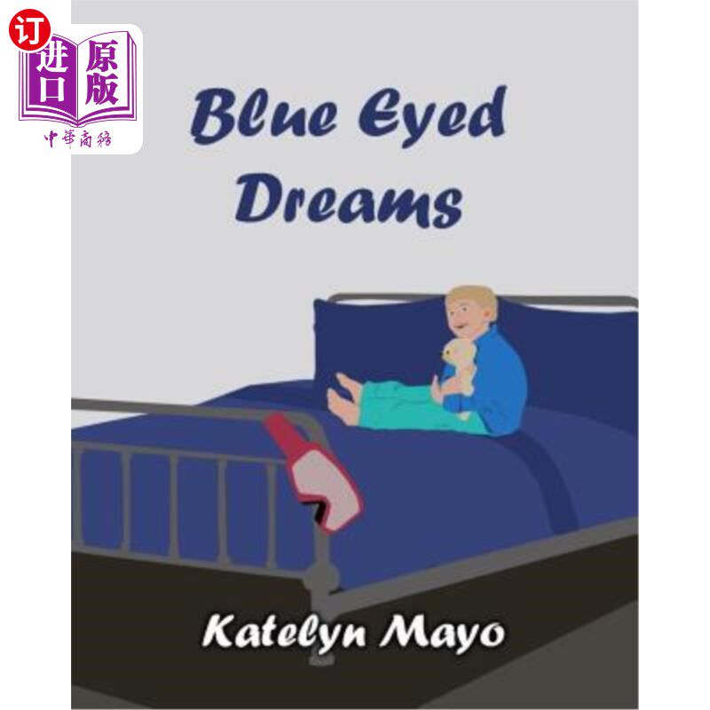 海外直订Blue Eyed Dreams 蓝眼睛的梦