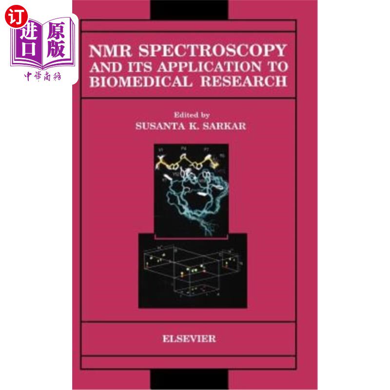 海外直订NMR Spectroscopy and Its Application to Biomedical Research 核磁共振波谱及其在生物医学研究中的应用