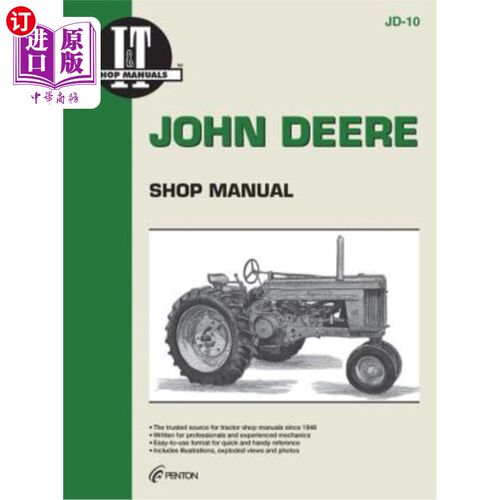 海外直订John Deere Shop Manual: Models 50 60 & 70 约翰迪尔工厂手册：型号50、60和70