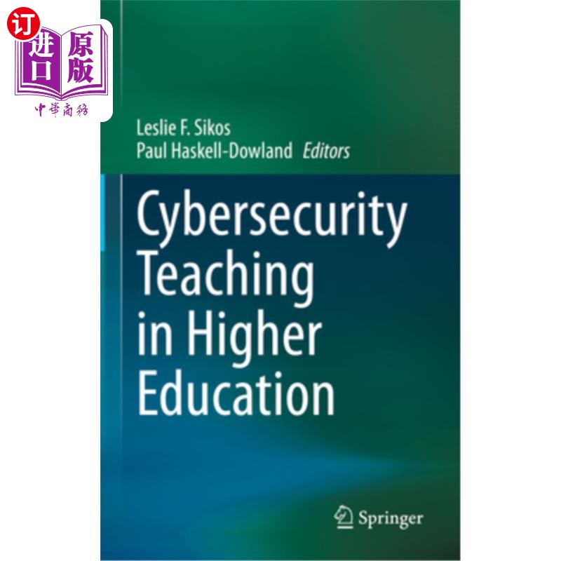 海外直订Cybersecurity Teaching in Higher Education 高等教育安全教学