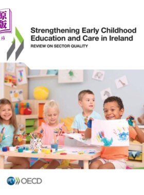 海外直订Strengthening Early Childhood Education and Care in Ireland 加强爱尔兰早期儿童教育和护理