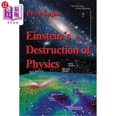 海外直订Einstein's Destruction of Physics 爱因斯坦对物理学的毁灭