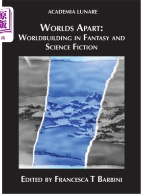 Worlds Apart: Worldbuilding in Fantasy and Science Fiction 不同的世界：幻想与科幻小说中的世界建构【中商原版】