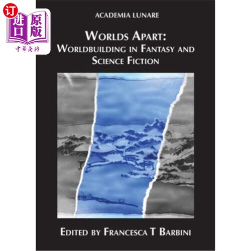 Worlds Apart: Worldbuilding in Fantasy and Science Fiction 不同的世界：幻想与科幻小说中的世界建构【中商原版】【中商原版?