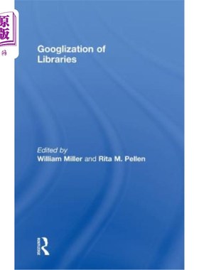 海外直订Googlization of Libraries 图书馆的化