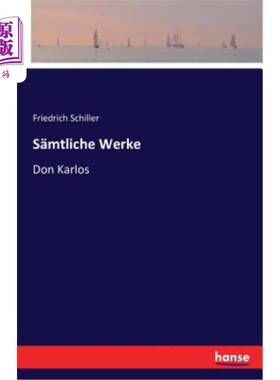 海外直订德语 S?mtliche Werke: Don Karlos S ?杜·卡洛斯