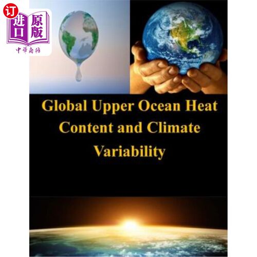 海外直订Global Upper Ocean Heat Content and Climate Variability 全球海洋上层热含量与气候变率