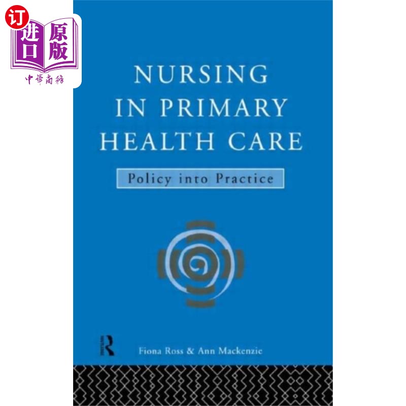 海外直订医药图书Nursing in Primary Health Care 初级卫生保健护理