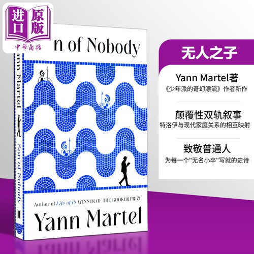 无人之子 少年派的奇幻漂流 作者新作 Son of Nobody 英文原版 Yann Martel 布克奖得主 【中商原版】