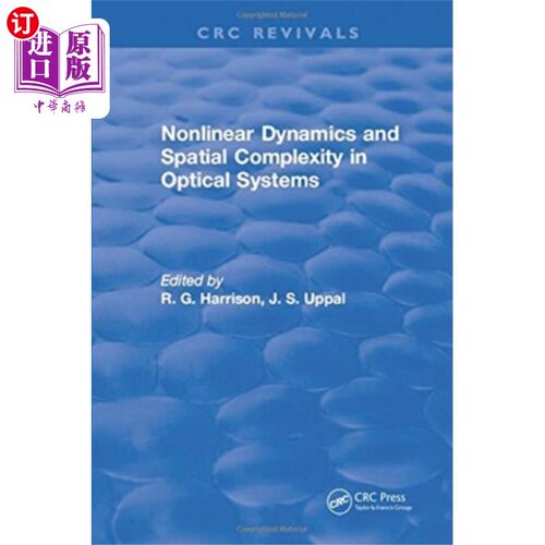 海外直订Nonlinear Dynamics and Spatial Complexity in Opt... 光学系统的非线性动力学和空间复杂性