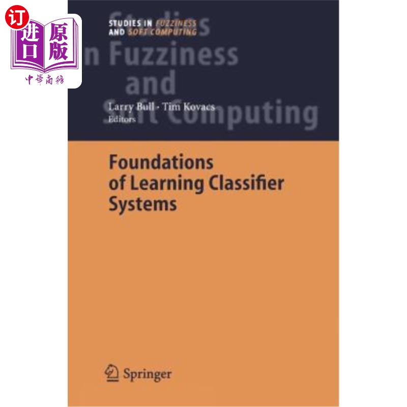 海外直订Foundations of Learning Classifier Systems 学习分类器系统的基础