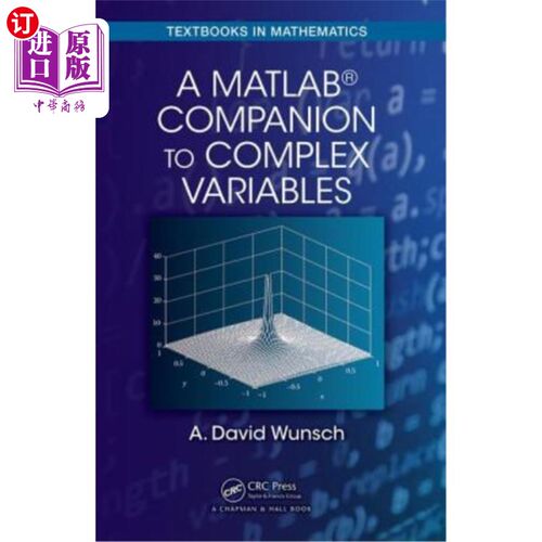 海外直订A Matlab(r) Companion to Complex Variables