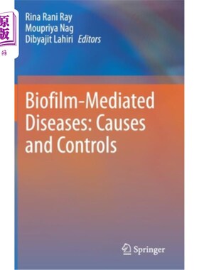 海外直订医药图书Biofilm-Mediated Diseases: Causes and Controls 生物膜介导的疾病:原因和控制