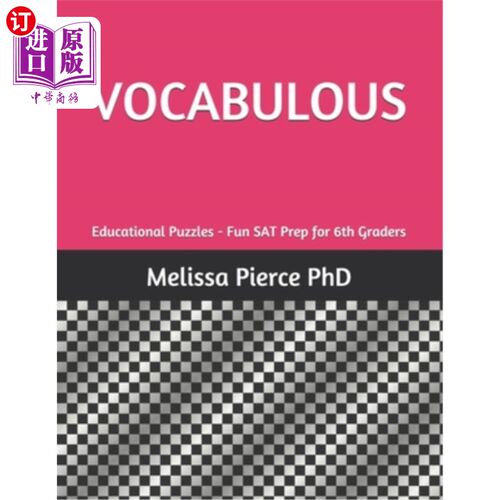 海外直订Vocabulous: Educational Puzzles - Fun SAT Prep for 6th Graders 声乐：教育难题-六年级学生的趣味SAT准备