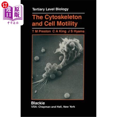 海外直订The Cytoskeleton and Cell Motility 细胞骨架与细胞运动