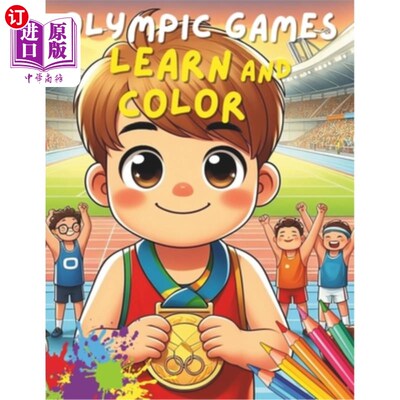海外直订Olympic Games: learn and color: 76 drawings with all the Olympic sports and thei 奥林匹克运动会：学习和色彩