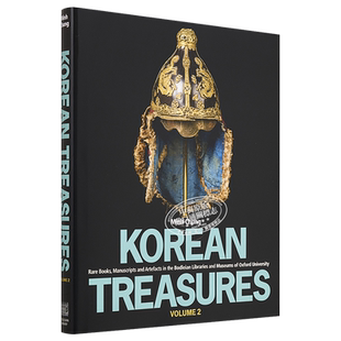 现货 Korean Treasures: Volume 2 进口艺术 韩国珍品 卷二：牛津大学博德利图书馆和博物馆中的珍本、手稿和文物【中商原版】
