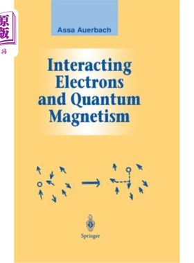 海外直订Interacting Electrons and Quantum Magnetism 相互作用电子与量子磁学