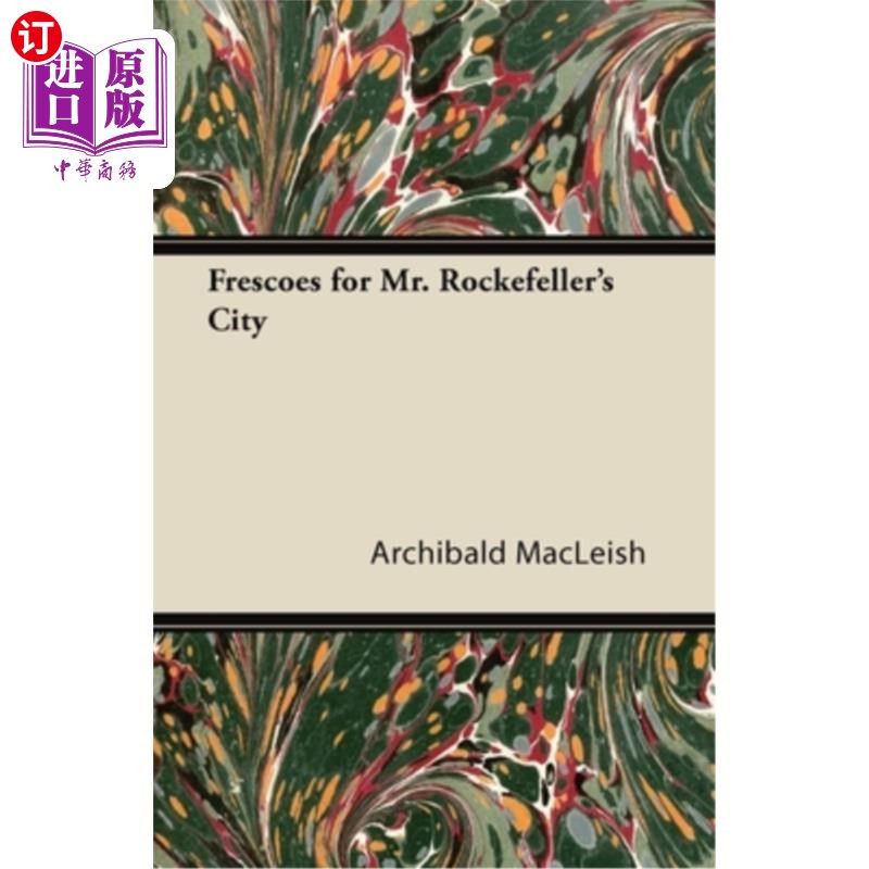海外直订Frescoes for Mr. Rockefeller's City 洛克菲勒城市的壁画