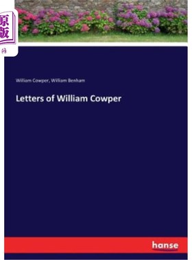 海外直订Letters of William Cowper 威廉·考珀的信