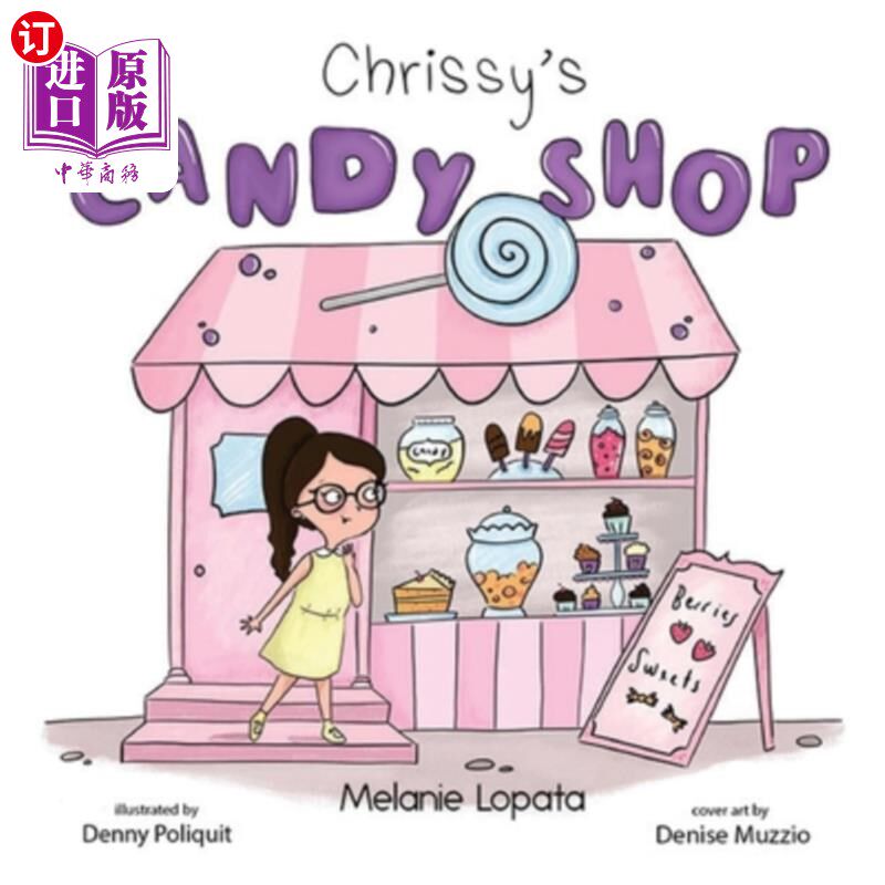 海外直订Chrissy's Candy Shop 克里希的糖果店